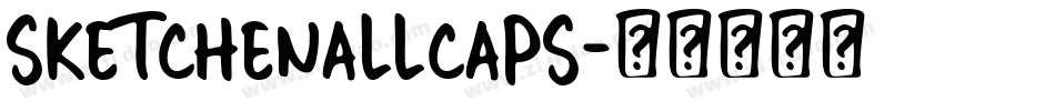 SketchenAllcaps字体转换