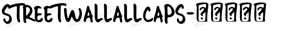 StreetwallAllcaps字体转换