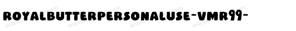 RoyalButterPersonalUse-vmR99字体转换
