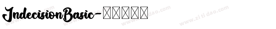 IndecisionBasic字体转换