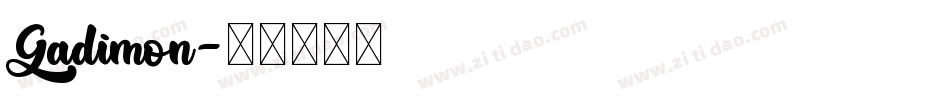 Gadimon字体转换