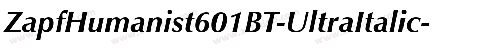 ZapfHumanist601BT-UltraItalic字体转换
