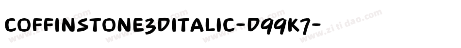 CoffinStone3DItalic-d99K7字体转换