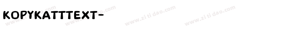KopyKattText字体转换