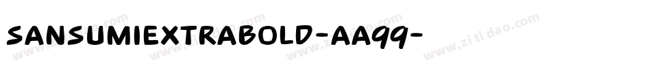 SansumiExtrabold-aa99字体转换