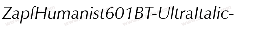 ZapfHumanist601BT-UltraItalic字体转换