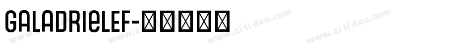 GaladrielEF字体转换