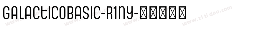 GalacticoBasic-r1ny字体转换