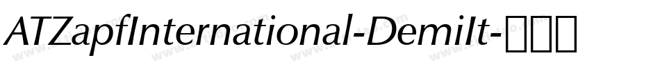 ATZapfInternational-DemiIt字体转换
