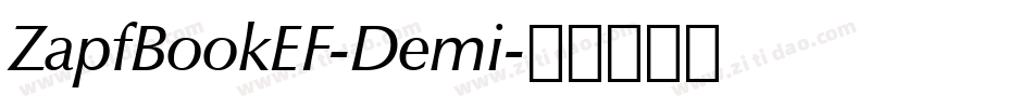 ZapfBookEF-Demi字体转换