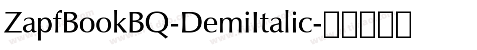 ZapfBookBQ-DemiItalic字体转换