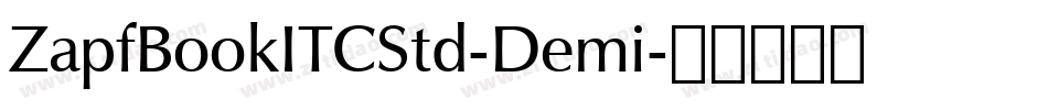 ZapfBookITCStd-Demi字体转换