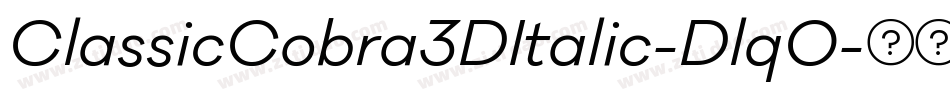ClassicCobra3DItalic-Dlq0字体转换
