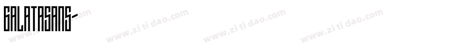 GalataSans字体转换