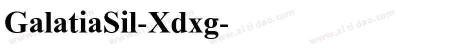 GalatiaSil-Xdxg字体转换