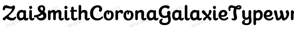 ZaiSmithCoronaGalaxieTypewriter-w1oXP字体转换