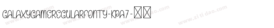 GalaxyGameRegularFonty-KPA7字体转换