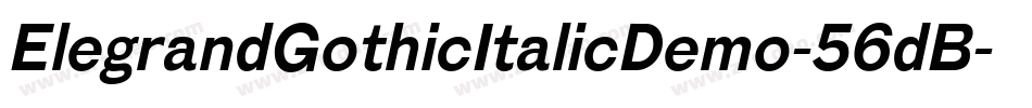ElegrandGothicItalicDemo-56dB字体转换