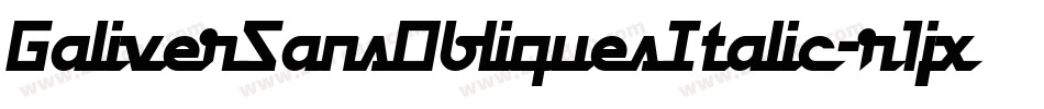 GaliverSansObliquesItalic-r1jx字体转换