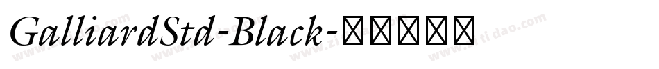 GalliardStd-Black字体转换