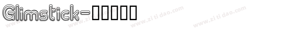 Glimstick字体转换