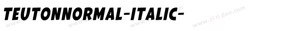 TeutonNormal-Italic字体转换