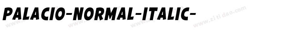 Palacio-Normal-Italic字体转换