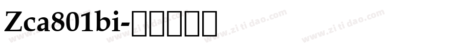 Zca801bi字体转换