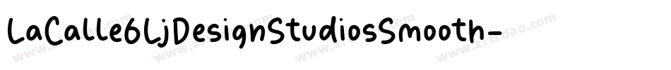 LaCalle6LjDesignStudiosSmooth-2Kev字体转换