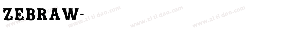 Zebraw字体转换