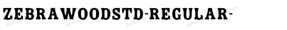 ZebrawoodStd-Regular字体转换