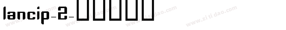 lancip-2字体转换