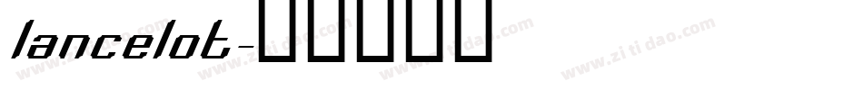 lancelot字体转换