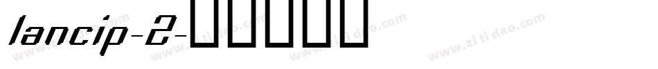 lancip-2字体转换