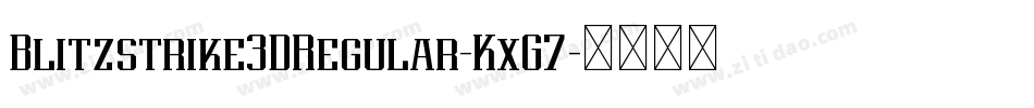 Blitzstrike3DRegular-KxG7字体转换