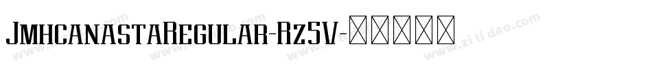 JmhcanastaRegular-Rz5V字体转换