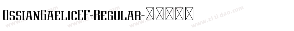OssianGaelicEF-Regular字体转换