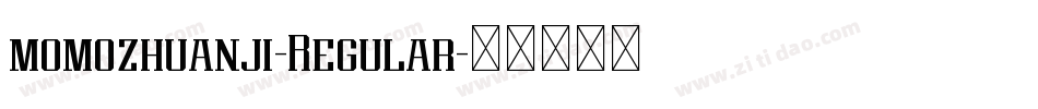 momozhuanji-Regular字体转换