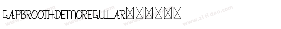GapbroothDemoRegular字体转换