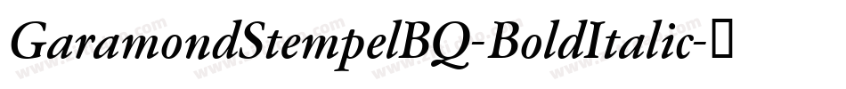 GaramondStempelBQ-BoldItalic字体转换