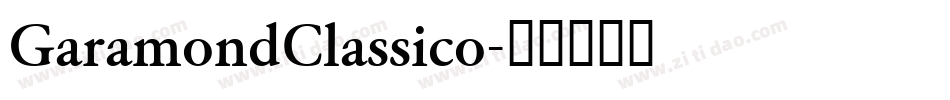 GaramondClassico字体转换
