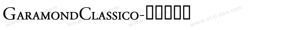 GaramondClassico字体转换