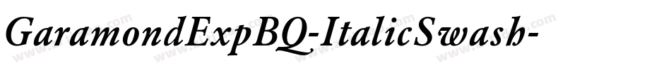 GaramondExpBQ-ItalicSwash字体转换
