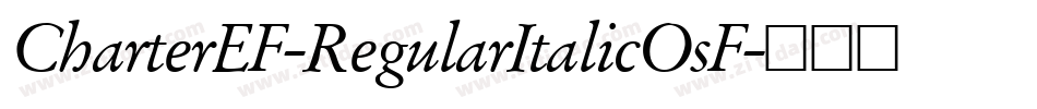 CharterEF-RegularItalicOsF字体转换