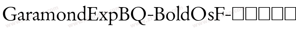 GaramondExpBQ-BoldOsF字体转换