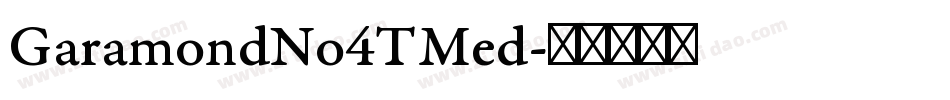 GaramondNo4TMed字体转换