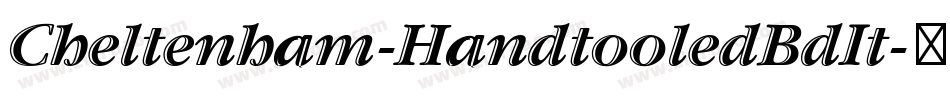Cheltenham-HandtooledBdIt字体转换