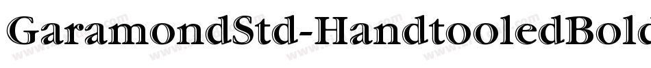 GaramondStd-HandtooledBold字体转换