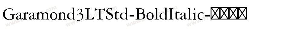 Garamond3LTStd-BoldItalic字体转换