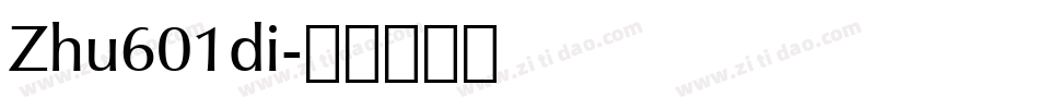 Zhu601di字体转换